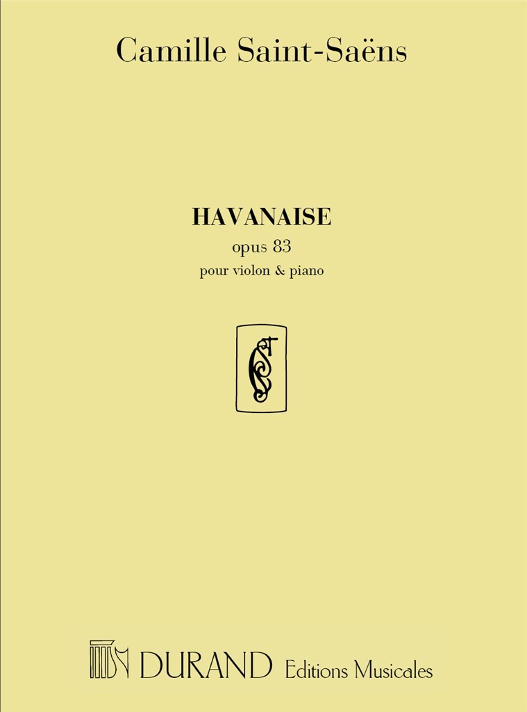 Havanaise Op 83